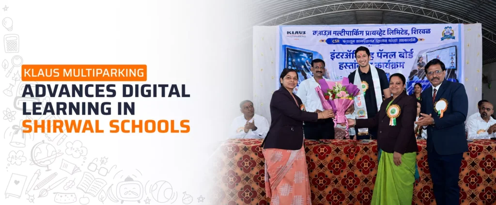 KLAUS Multiparking Advances Digital Learning in Shirwal Schools